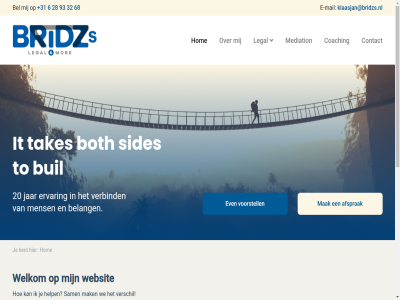 +31 06 20 2026 268 28 289 32 33 3845 4 6 68 93 a afsprak bel belang bent bridz build coaching contact e e-mail ervar even harderwijk help hom jar klaasjan@bridzs.nl legal mail mak mediation mens mor ng privacyverklar rijenfreesdref sam to verbind verschil voorstell we webdesign websit welkom