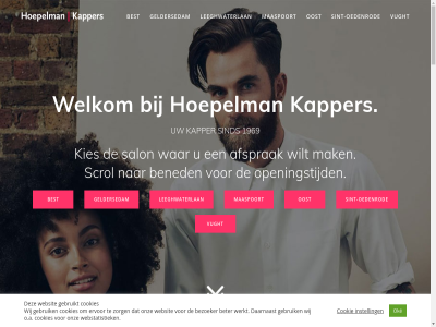 1 15 1969 1985 2025 23 25 45 7 advies afsprak basis begrip belev bened best beter bezoeker bied blijv bosch buurt centrum cookie cookies copyright coup cursuss daarnaast dag den eerst elk ervor expert extension fantastisch feestj ga gebruik gebruikt geldersedam genot gev gezell goed grag haarverzorg heerlijk hoepelman info inhoud instell intensief jar jou juni kapper kapsalon kapsel kies kijk klar kleur knipbeurt koffie kopj kunt leeghwaterlan locatiepagina maaspoort maaspoortweg mak martnuskerk medewerker mgr mooi net nico nieuw nieuwsgier o.a oedenrod oke onderscheid onz oost openingstijd opgericht perfect plaats policy privacy recht regio roosmalenplein salon scrol servic sind sint sint-martnuskerk sint-oedenrod stan stijl team terecht topkwaliteit topstylist training trot vanaf vertegenwoordigd vertrouwd verwelkom vestig voet volg vrijblijv vught war we websit webstatistiek welkom werkt wij will wilt zodat zorg zull