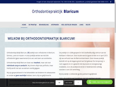 -12.00 -12.10 -1515 -16.00 -17.00 -19 -40 -53 0000 035 09.00 0900 1 10 100 1261 1274 13.00 13072094 150 16 19 2 200 2008 2013 255 300 320 32139896 4 5 50 650 700 8 8.10 88 aandacht afgerond afgezet afsprak agb agb-cod alternatiev april aristoteleslan assistentes atletiekveren auto bank began behandel bel belangrijk bent bereik bericht bevindt bezoeker bied bijvanck blaricum blaricummermeent blijv buit buitengewon buslijn ca centrum cod complex cookies copyright covid daarom december di duurzam e e-mail eemnes een eerst eigenaar/verhuurder elder en energiezuin erfgooiersdref excuses extra gauw gebouw gebruik gegan gekreg gelijk geopend georganiseerd geparkeerd geslot gespecialiseerd gesteld gevestigd gewerkt godert goed gratis grond grot hallo halt helas help hervat hierbij hom houd huiz iban individuel info@opblaricum.nl informatie inplann installaties invloed januari jar kerklan kinder klein klik kom kunt kvk kwaliteit kwartiertj kz lar led les levert ligt link locatie lop ltc ma maakt mag mail meter min moet mogelijk mondriaanlan n32 naast nederland nieuw nl49abna0893507709 ok omstand ondergrond onderhoud ongemak onvoorzien onz oorsprong oost oostermeent opbeltijd open opgezet orthodontie orthodontiepraktijk orthodontist p parkeergeleg parkeermog parker patient perfectie pleg praktijk privacy r reken rond rout ruim sit spoedklacht stan stat stichtseweg stopp stopt strak strev stroomzijd sv t/m ta tandheelkund team tegenover tel tennisveren terecht terrein tijd top vanaf vast verder verhuisd verlicht vervoer voldoend volled volwassen von voorbij voordeur voorzien vrag vrijdag waarin waarnemer wachtlijst we websit wederom weiler wel welgeme welkom wens werk werktijd werkzam wij winkelcentrum wo woonwijk www.opblaricum.nl zer zodat zoek zoekinvoerveld zorg zoud zuidwal zw zz