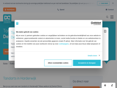 -412005 0 0341 1 11 2 3 3841 5 6 aanpass accepter adres advertenties afsprak allen analyser bereik best bied c clinic complet contact content cookiepagina cookies daarbij dental detail direct doorgan et excuses functies ga gat gebruik gebruiksvriend gegeven geopend gepersonaliseerd gevestigd gewerkt gezin grag hard harderwijk hel het hom huiz informatie inschrijv instell intrek ip ip-adres jou jouw juli keuz koningsvest koningsveste@dentalclinics.nl kunt les maandag mail mak media media-functies mogelijk mondzorg nam nieuw noodzak onderdel ongemak onz oploss partner patient per person praktijk social sommig spoed storing tandart tandartsenpraktijk tandheelkund techniek technisch telefonisch toekomst ton vanaf verband verbeter verbouwd verder vergelijk vernieuwd verwerk vind vitringasingel voorkeur voormal we websit websiteverker wel welkom wer wes westerholt wij zoal zoek zorg