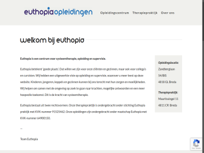 1 11 2 2026 4811 4818 54/bis 6 64900150 91525462 achternam addres all andolfi antwoord begeleid bekend belang bestat betekent boekpresentatie bow breda bruno centrum client collega congres cr cursist del dod email en euthopia filmpj ga gan gedrag gesprek geweldlos gezag gezinn gezinstherapie gl goed help hillewaer hoopvoll indicates info@euthopia.nl inhoud interview invloed jeugd jonger kind kinder koppel kracht kron kvk kvk-nummer leest legt lev linkedin maatschap mauritssingel maurizio mcgoldrick mens middagsymposium minuchin moeilijk mogelijk monica nieuw nieuwsbrief november nummer o.a omgev ondergebracht onz openhart opleid opleidingscentrum opleidingslocatie oproep oudercursus plat podcast praktijk programma recht rechtsvorm regio required s sam scheidt stem stichting suicidal supervisie systeemtherapie systemisch team terecht therapiepraktijk toekomst trauma twee uitgewerkt uniek verbind verdiep verzet video visie volwass volwassen voorbehoud voornam waard waarover we websit welkom werk wij wilco will workshop zandberglan zelfbeschad zoek zorg