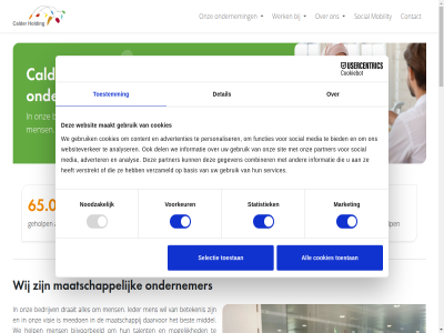 +31 0 1 13 28 3 33.000 37 38 423 5 65.000 66.000 750 8031 aanpak actief activiteit actuel advertenties adverter advies alexander all analys analyser arbeidsintegratie az ban basis basisvaard bedrijfsmat bedrijv begeleid behandel behandelar beheers bekijk belangrijk belgie bemiddel bepal beroepsopleid beschermd best betekenis beveil bied biedt bijvoorbeeld binn blijkt branch bred bron buit calder capabel collega combiner consent contact contactgegeven content context cookies cursuss daadkracht daarnaast daarvor dagelijk del denkbar depressie dertig detail dienst dienstverlen digi digi-vaard dochtermaatschappij doel doelgroep domein draait drie duizend eigenwijz elk empowerment en ene engeland enthousiast ervar focus forensisch functies ga geaccrediteerd gebruik gedragsinterventies gegeven geholp gelukk gemeent gevoel ggz goed golv grep groei hel help hen holding huis ict ide ieder inactief info@calderholding.nl informatie innovatie inricht integral inwoner jar jeugd jeugdig jobcoach juist justitiel keuzes kinderbescherm klein kortst land landelijk lat leuk lev lever liefst logistiek maakt maatschapp maatschappij mag mak management market marktwerk mat medewerker media meebeweg meedoen meetbar men mens methodisch middel ministerie mobility mogelijk motto multidisciplinair naast nederland ner nieuw nodig noodzak o.a obrechtstrat ocw ondernem ondernemer ondersteun onderwijs ontdek ontwikkel onz opdracht opleid organisaties pagina palet partner period personaliser politiek prijz privacy professionel publiek rad reken ruim s sam selectie selection services sit sleutel social specialistisch spel sprak stan startkwalificatie statistiek stell sterk sterker strategisch succes synergie tal talent techniek terecht toekomst toestan toestemm traineeship training trend vaardig vacatures vakgebied vakopleid veertien veilig verder versterk verstrekt verzameld verzorg vind visie voer volled volwassen vooral voorkeur vrijwel waarom war we web websit websiteverker weerbaarder weg welsl