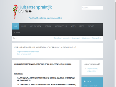 -17 -48 -482120 00 0111 1 10 12 13 17u 2 20 2019 21 30 4311 8 80 aanmeldzuil aanwez administratie adres all apotheek@huisartsenpraktijk-bruinisse.nl apotheekhoud apothek april bd bestell bruinis consult contact da@huisartsenpraktijk-bruinisse.nl dinsdag doktersassistent donderdag e e-mail eenvoud elk geopend geslot hagenar herhaalrecept hom huisart huisarts huisartsenpost huisartsenpraktijk hulp idee informatie inlogg j.c.j.p kerst klacht laatst lang lat locatie loket maandag mail medewerker medicatie middag mijngezondheid.net morgen nieuw nieuwstrat onlin openingstijd optie per plat postcod praktijk praktijkhouder/huisarts privacyverklar r.a regel reis ring s s-morgen s.tuns sluit spoed spoedeis spreekur telefon tijd toegank uitzonder uur valk verbeterd visites vrijdag wanner websit welkom wet woensdag zelfzorg zorg