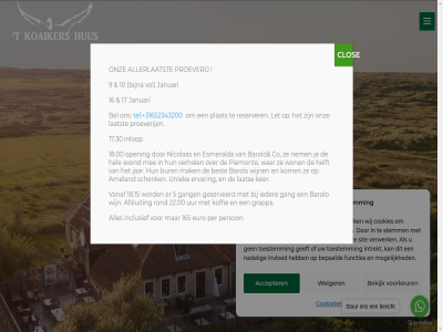 +31652343200 10 16 165 17 17.30 18.00 18.15 22.00 5 9 accepter afsluit allerlaatst ameland avond barolo beher bekijk bel bepaald bericht best bied bijna bur clos co cookie cookiebeleid cookies en/of ervar esmeralda euro functies gang gast gebruik geeft gegeven geserveerd grappa hel helft ieder inclusief informatie inlop intrekt invloed januari jar ker koaikershus koffie kom laatst lat let mak mee mogelijk mooist nadel nem nicolas onmis onz open per person piemont plat plek proeverij raadpleg reserver restaurant rond schenk sit slan stemm stur t tel toestemm uniek uur vanaf vel verhal verwerk vol voorkeur war weiger wij wijn won