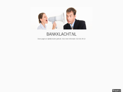 -261 010 10 99 bankklacht.nl buit gebruik informatie pagina tijdelijk