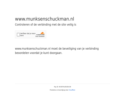 84105fde38185c98 beoordel beveil cloudflar controler doorgan even geduld id kunt prestaties ray sit veilig verbind voordat www.munksenschuckman.nl