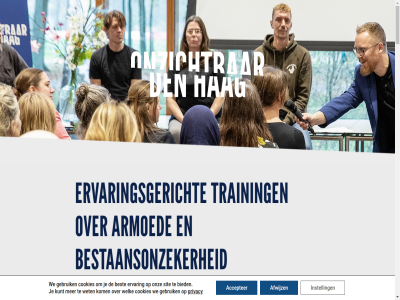 0 06 1 10 13 15 187 2 2.295 2521 3 35 4 52 54 70248206 aanbied aanbod aangespoord aansluit aanzet acceptatie accepter achter actie afwijz app armoed basis bedrijfslev beeld behoeft beid bel beleidsbepaler beleidsstuk beoogd best bestaansonzeker betrok bewustword bied binn blijv blik boy boy@onzichtbaar-denhaag.nl breng btw button circa combinatie communicatiewijz concret confronter contact content cookies dagelijk dd deelnemer den dichtbij directies doel drie dur echt eig elkar ervaart ervar ervaringsdeskund ervaringsgericht excl extra feedback gebruik gedachtegang gefaciliteerd gegev gegeven gemeentes gemiddeld gespecialiseerd gesprek gev gevoel gevolg goed groep groter hag hoort ieder impact inclusief innovatieplann input instell inzet inzicht jouw juist jullie kijk kijkt kom krijg kunt kvk kwetsbar lang lat leefwereld leeropbrengst leg lev levend material mee meerprijs mens ministeries modules mogelijk multiproblematiek naast nieuw o.a onderdel onderstaand onderwijs ontwerp onz onzicht opgeleid oploss oplossingsricht oproep overlegg per person prijs privacy problem professionel rak reken ruimt s scor sit situaties skip special stapp stat systeemwereld taalgebruik thema tijd to toets toetsing train trainer training trainingslocatie tuss uitvoer uur verander verhal verheeskad verhog verhoogd verscherp verwerk via voer volg vorm vrag we wel welk welzijnsorganisaties wens wereld werk werkt werkwijz wet wij wisselwerk zandberg zet zicht à
