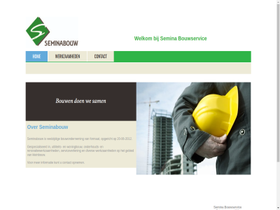 -06 -2012 0651956276 20 200 2525 bouw bouwondernem bouwservic by contact diver format gebied gespecialiseerd gravenhag hom info@seminabouw.nl informatie kleinbouw kunt lv market onderhoud opgericht opnem powered qumes renovatiewerkzam s s-gravenhag sam semina seminabouw serviceverlen tel televisiestrat utiliteit veelzijd we welkom werkzam woningbouw