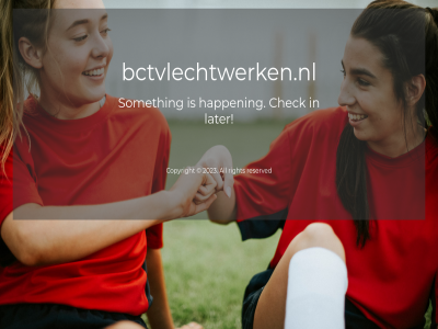 2023 all bctvlechtwerken.nl check copyright happen later reserved right someth