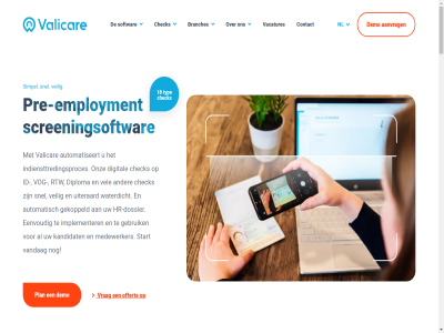 070 18 2025 204 4071 5 aanvrag administratie afas afgestemd all amstelland automatisch automatiseert bedrijfsveil bekijk benieuwd bespaart beteken bouw branch branches check complianc contact contactformulier data de demo dienst dienstverlen digital digitaliser diploma diploma-check direct document dossier dsw e eenvoud eig employment erp expert financiel functionaliteit gat geautomatiseerd gebruik gebruikt geintegreerd gekoppeld gerealiseerd geupload gevraagd gewenst goedkoper grag gratis herinner hierdor hr hr-administratie hr-dossier hr-process hr-system hrm huisstijl iban iban-check id id-check identiteit implementer indiensttredingsproces info@valicare.nl informatie integratie integraties inzicht kandidat klant klantervar klantverhal kunt les liv mak medewerker mogelijk monitor nl nodig offert onderwijs ontdek onz organisatie over periodiek personeelsdossier personel persoonsgegeven plan populair portal pre pre-employment privacyverklar process reserved right right-to-work rijbewijs rtw rtw-check sam screening screeningsoftwar screeningspartner scren simpel slimm snel sneller softwar stapp start system t techniek technologie tijd tijdbespar tijdwinst to typ uiteraard upload vacatures valicar validatie valideert vandag vanuit veilig veiliger vel vernieuw verplicht vertell verzekeringsbranch voer vog vog-check volled voorop voortgang vrag waterdicht werk werkt wij work ziekenhuis zoal zorg zorginstell