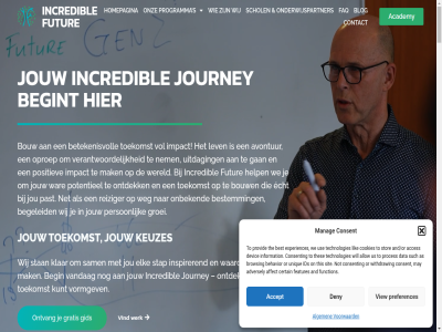 2026 academy accept acces adversely affect algemen all allow ambities and and/or as avontur barrières begeleid begin begint behavior belemmer best bestemm betekenisvoll beter blijf blog bouw browsing buig certain claudia@incrediblefuture.nl consent contact cookies curacao dat data deny devic diep doorbrek echt ego elk experiences faq features fijn function futur gan gebruik gekreg gid goed gratis groei hel help helpt hoger homepagina hulp ideaal ids impact incredibl info information inner inspirer instagram jezelf jonger jou journey jouw kan kenn keuzes klar kracht krijn kunt laatst ler less leuk lev lik mak manag matrix may meld nederland nem net nieuwsbrief niveau not on onbek onderwijspartner ontdek ontvang ontwikkel onz oproep or ouder overtu pagina past person positiev potentieel preferences proces programma provid recht reiziger review s sam schol sfer sit stan stap steenhuijs stor such talent technologies the thes this till to toekomst transformer uitdag unique up updates us use vandag veerkracht verantwoord verstur view vind vol vond voorbehoud voorwaard vormgev waardevol war we weg wereld werk wij will withdraw zelfkennis zoek