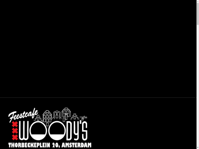 -48482577 -51641821 00 03 04 06 1 1017 12 120 18 19 1993 20 2025 3 360 7 8 90 adres amsterdam avond bar bekijk bell beslot borrel buit caf contact copyright cs di dj do drankj email enig even facebok feest feestavond feestcaf foto gelijk geniet geslot gevestigd gezell grad gratis hapj hartj hd hebt heerlijk hoeft info@woodys.nl informatie instagram instragram juist kijk lad lat lekker liever liv locatie logg los ma mail mariska mis naast netwerk nooit onz open openingstijd overdag overdekt pagina partij person personel plek renee ruimt s scherm sfeerimpressie sind snel sport standaard tel.nr terras thorbeckeplein verbind verget verjaardag verwarmd via volg vrij vrijgezellenfeest vrolijk we webmarq websit wedstrijd wifi wo woodys zat zit