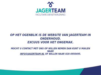 -4950495 020 bell contact diem dienstverlen excus facilitair info@jagerteam.nl jager jagerteam kunt mail mocht nem ogenblik omgev onderhoud ongemak team websit will