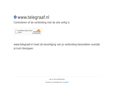 8522c2664834160e beoordel beveil cloudflar controler doorgan even geduld id kunt prestaties ray sit veilig verbind voordat www.telegraaf.nl