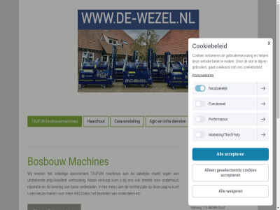 accepter akkoord all allen banner bell berichtj beter blijv bosbouw bosbouwmachines caravanstall catalogus contactformulier cookie cookie-instell cookiebeleid cookies functionel gan gat gebruik gebruikerservar geselecteerd getoond grond haardhout help inhoud instell klik kunt lad machines mak marketing/third middel noodzak party performanc privacyverklar sit stell stur tajfun ton verbeter voorwaarden/privacy vrag websit weiger wezel whatsapp x youtub youtube-inhoud