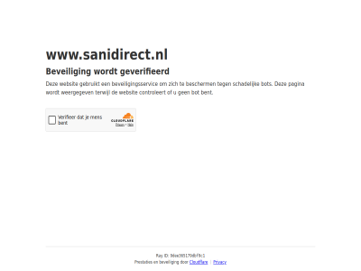 9dee365179dbf9c1 bent bescherm beveil beveiligingsservic bot cloudflar controleert even gebruikt geduld geverifieerd id pagina prestaties privacy ray schadelijk terwijl websit weergegev www.sanidirect.nl