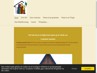 2024 2026 24 aangeslot accepter advertenties afwijz akkoord all annadal bedrijfsvoer begeleid beperk bied biedt bloei by central contact cookies crer dagelijk direct ede eig ervar ga gat gebruik gemaakt gesteund gev gewaarborgd gezinshuis gezinshuis.com gezinshuisouder groei her hog hom hoofdinhoud huiselijk iederen jonger jongvolwassen jouw jouwweb kijkj kinder kindvriend klik kom komt kwaliteit kwaliteitskeurmerk kwaliteitsstandaard lat leefomgev leuk lev licht loo maakt mag mak mat mogelijk nagestreefd nem normal omgev ontwikkel onz opvoed person powered professionaliteit professionel rustig s sam setting stabiel stat structur talent twee uur veilig verbeter verstand vertrouw vg/lvg vier vlieger voelt voldoen waarin waarmee war we websit welkom wer werk werkt werkwijz wij wijk wistjedatjes won zichzelf zien zodat zorg zorgprofessional