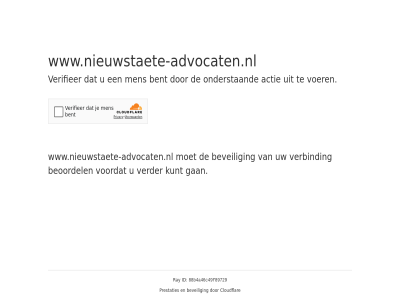 829fce014f3a1537 beoordel beveil cloudflar controler doorgan even geduld id kunt prestaties ray sit veilig verbind voordat www.nieuwstaete-advocaten.nl