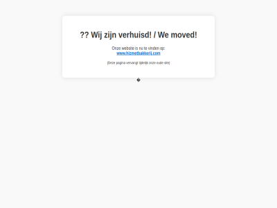 moved onz oud pagina sit tijdelijk verhuisd vervangt vind we websit wij www.hizmetbakkerij.com