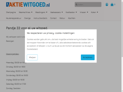 -7872764 0 00 040 09 18 3 33 5613 aanpass accepter adres afwijz aktiewitgoed algemen all artikel b best betal bezorg bied contact cookie cookie-instell cookiebeleid cookies donderdag dw eindhov elk fysiek gebruik gebruikt geslot hebt herroepingsrecht hieronder instell instructievideo keukenapparatur keuz keuzes kiez klacht knopp koelkast kok konijnenburglan kunt lever maandag meerder mogelijk moment onz open openingstijd over pagina pandj pandje33 privacy privacybeleid respecter retour s startpagina vaatwasser verkop voorwaard vriez vrijdag wasdroger wasmachines we websiteverbeter wij willem wilt winkel winkelervar winkelmandj witgoed woensdag zoek zondag