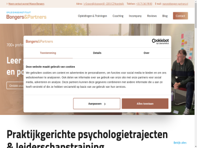 +31 0 1 10 11 14 2 2006 2026 2201 26 3 30 361 5 60 7 700 71 8 80 98 aanpass adres advertenties adverter adviseur afgelop algemen analys analyser april assistent auteur bas basis begeleidt begrijp beinvloed bekijk bel bestseller bewez bied bijgesteld blijvend blog blot boek bonger bongers-partners.nl btb central certificer coach coaches coaching collega combiner comfortabel communication consument contact content cookies cz dacht dag dankjewel deal deelnemer del detail dinsdag direct disclaimer donderdag doorbrek drom e e-mail echt eigenar erkend ervar expert focus functies fungeert gan gebied gebracht gebruik gecertificeerd gedrag gedragspatron gedragsverander geeft gefaciliteerd gegeven gelijk gemaakt gister goed gravendijckseweg gun half hand hartelijk hel helemal hierbij hieronder hobbeltjes ide immink incompany individueel individuen informatie ingeslet ingrid international introductie introductievideo invester jar jij jouw juni kantor kenmerk keurmerk klein kos kunt kwaliteit leerkracht lef legt leiderschap leiderschapstrain leidinggev leidrad ler les ligt linkedin maakt maandelijk maart mail mak management managementboek manager manon manon@bongers-partners.nl markt mat medewerker media mee mens mocht model mooier mor morg nederland nem nieuw noordwijk nrto nrto-keurmerk onderscheid ondertuss onderwijs ontdek ontvang ontwikkel ontwikkelingsaanbod ontwikkelingsprogramma onz opleid opleider opleidingsaanbod opleidingsinstitut organisaties partner person personaliser positief positiev pot pottenbakker praktijkgericht praktisch privelev proces process professional programma psychologie psychologietraject psychologisch rad review s s-gravendijckseweg sam samenwerk schaaft services show sind sit social som speciaal specialist stat sted storend supervisor ta ta-opleid team telefon theorieen therapeut tip toepass toestan toestemm trainer training trainingssessie traject transactionel tsta updates vanaf vandag vanuit verschil verstrekt vervolgopleid verzameld via visie