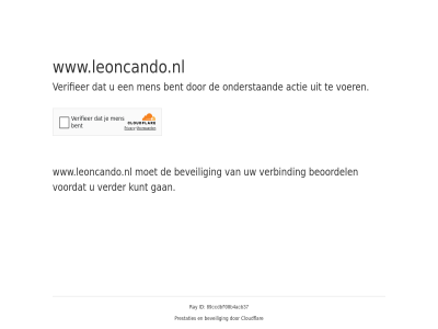 89ccdbf00b4acb37 actie bent beoordel beveil cloudflar even gan geduld id kunt men onderstaand prestaties ray verbind verder verifieer voer voordat www.leoncando.nl