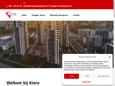 085 10 19 20 2026 24/7 401 5160 5171 62511041 823035372 95 aa aandacht aandel aantal accept acces additionel administratie administratief adres adversely affect afreken afsluit algemen allow and and/or appartement as b01 bankreken basis basisonderhoud basispakket bedrijfsunit behandel behavior beheerder beher behoud bereik best bestaand bestat bevindt bewonersbegeleid bezoekadres bied bijdrag bijwon binn bouw brabant brancheveren browsing brugsk btw bv bvvb capell certain commerciel conceptbegrot conflictbemiddel consent contact cookie cookies copyright correspondentie crediteur dagelijk data debiteur deny devic dienst dienstenpakket dienstverlen doorgev drag duurzam eigenar en/of energie ernar experiences extern features financieel financiel florer focus function geactualiseerd gebouw gebouwbeheerteam gebouwbeher gecertificeerd gedragscod gemeenschapp gemengd gespecialiseerd gezicht gezond grot hom houd huurappartement ids ikob incassoprocedur individuel info info@kiarogebouwbeheer.nl informatie information inlogg installaties interim inzag jaarlijk jaarreken jouw jullie juridisch kaatsheuvel kia kiaro klachtenprotocol klar kop krijg kvk lat led ledenvergader lik limburg manag market may mjop naast namen nauw nl noord noord-brabant not notuler nummer o.a on onderhoud onderhoudscontract onlin onz oplever opmak opstart opstell optimal or organiser parkeerplaats partner person policy postadres postbus preferences privacyverklar proces provid realisatie reparatie reparatieverzoek rogebouwbeheer.nl rondom ruimtes sam samenwerk samenwerkingspartner schademeld schil servicekost sit skg skg-ikob sociaal specialism sprang sprang-capell stan step stok stor strev stukj such t.b.v team technisch technologies the thes this to toekomst toezicht twinq two uitvoer unique us use vall vast vastgoedorganisaties veren verzekeringspolis verzorg view voornam vr vve vve-bijdrag war we websites welk welkom werkgebied werkzam wij will withdraw zeeland zoek zorg