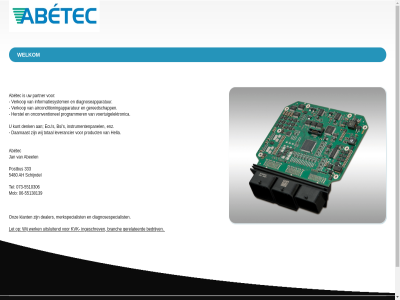 -5510306 -55138139 06 073 2024 333 5480 abel abetec ah airconditioningapparatur as bedrijv branch bsi by copyright daarnaast dealer denk design designed diagnoseapparatur diagnosespecialist ecu enz gereedschapp gerelateerd hella herstel hom informatiesystem ingeschrev instrumentenpanel jan klant kunt kvk let leverancier merkspecialist mob onconventionel onz partner postbus product programmer s schijndel tel total uitsluit verkop voertuigelektronica welkom werk wij www.abetec.nl