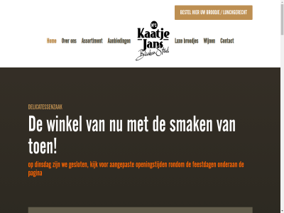 0183 08.30 09.00 1 12.00 13 14.00 17.00 17.30 18.00 22.50 23 27 3 30 31 37.50 4201 5.00 6 67.50 7 850 865 9.00 aanbied aanbiedingenpagina aanbod aangepast allen artikel assortiment azijn bekijk bel belegd bent besprek bestat bestel bestelknopp bestelomgev bliekenstad bliekenstad-larg bonbon borrelplank boulanger broodj broodjes buitenland cadeau ce complet contact dag december delicatessenwinkel delicatessenzak dindag dinsdag druk eran essie etc eten familielid feest feestdag feestelijk fijn ga gan gastvrij gebrand gedroogd gehel geleverd gemaakt geschenk geslot gezelligst goes gorinchem heerlijk holland hom ieder iederen inclusief info@kaatjejans-bliekenstad.nl informatie innovatie jan jans-medium januari jar jij jouw kaarsjes kaasplank kaatj kaatje-small kaz kerstmis kerstpakket keuz kiest kijk kom komt krijgt kunt kwaliteit lang langendijk larg lekker leuk leukst los lux maandag mail mak mat medewerker medium minimal mogelijk momentel mooi mosterd natur nem nieuw nik noem not nou oktober olie onderan ontzorg onz open openingstijd originel oud pagina pak pakket pineut plank prettig prijz privacyverklar product productkennis proev relatie relatiegeschenk reserver respectiev rondom sam sinterklas smak small spread stan standaard stat t/m tafel tapasplank telefonisch tijd toast tuss uitstral uur valt vanaf variant ver verrass versterk verwenbonn verzorg verzorgd vier voelt vol volled vor vriend vriendelijk vrijdag waarin we websitebouw wel wens werk wet wij wijn wijntjes wil winkel winkeltijd woensdag worst zalig zaterdag zaterdagulp zin zoek zondag zowel