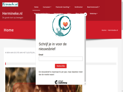 .. 2018 2020 all beweg blog boerinnencoach c coaching content copyright cursuss dag goed herminek hermineke.nl hom info kant kerktrainer mooier nieuw pastoral recht retrait sit skip sleutel spicethemes sted to voorbehoud webshop weekend wer