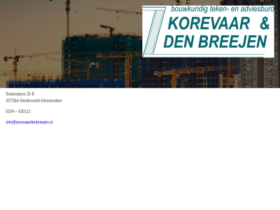 0184 25 3371ba 630112 adviesburo b bouwkund brej buitendam den giessendam hardinxveld hardinxveld-giessendam info@korevaardenbreejen.nl korevar tek