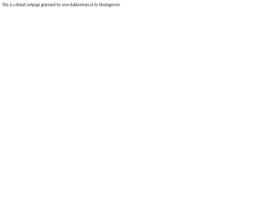 a by default domain for generated hostingserver pag this webpag www.bakkerteunis.nl