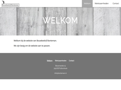 15 3297gb bezig biezenweid bonteman bouwbedrijf contact info@bonteman.nl pass puttershoek we websit welkom werkzam