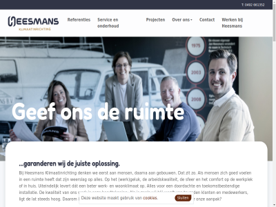 +31 0492 101 492 5706 60 661352 a aangepakt aanpak achter adviseur all b bekijk best bestat beter betrouw biggelar bijdrag binn binnenklimat blijv bouw bouwbedrijf brandevoort bred breedt breng brewer central centrum certificer chris co co-gecertificeerd comfortabel contact cookies crer daarin den denk distributiecentra distributiecentrum download dref drun duurder duurzam e echt een eerder eis energiezuin essentiel extra family feit fijn flexibiliteit functionel gan garander gebruik gecertificeerd gef gelov gerealiseerd gespeeld grag hand heesman heijd helmond helpt heuvel historie hog hoger hom hoogt huisvest info@heesmans.nl installateur installatie installatietechniek jar juist kiez klant klantoploss klimaatcomfort klimaatinricht klimaatoploss koelmonteur kom kost koudemiddel lat les ligg ligt logistic logistiek maakt maandelijk meedenk meerwaard mens minder modexpres moet mogelijk monteur natur nieuw nieuwsbrief nodig nooit onderhoud ontwikkel ontwikkeld onz opdracht opdrachtgever opgeleverd oplever oploss overen pak pand past per planning praktisch privacy probleemoplosser problem proces prodriv project projectleider r32 r410a referenties regel resultat rijtj robatherm rol ruimt sam samenwerkingspartner scala schrijf schuiv seacon servic servicemonteur servicetechnicus simpelweg sl slimmer sluit snapp som specialistisch stabiel stat statement sted stell stil stond strak succes swinkel synthetisch systemair t tafel team technisch technologisch terecht tevel tijd toonaangev uitdag uitlegg vacatures vak veghel ven venlo verder verschill vervangt vetipak vind voldoen voordat voordel vrag vroeg waarmee warmtepomp we websit weg wel welk wens werk werkomgev wet wetgev wij woonomgev zet