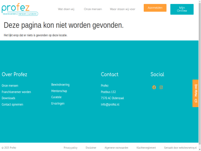 132 2025 7570 aanmeld ac algemen bewindvoer contact curatel disclaimer download erop ervar franchisenemer gemaakt gevond help info@profez.nl klachtenreglement lijkt locatie mens mentorschap oldenzal onview onz opnem pagina policy postbus privacy profez social stan voorwaard war websitesmetroy.nl wij