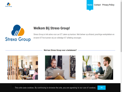 2020 aanspreekpunt adres afdel afstand agreeing all apparatur are b.v bedrijf beher belangrijk bent bestaand beteken beveil bezig biedt bijwerk brow bureau by contact continu cookies copyright daarom daarvor doet ers ervar focuss gat gebaseerd gebruik gemaakt group het hom ict internet kantor kapot kunt lat levert liefst locatie mat mobiel muismat ok onderhoud ondernem our partner policy prachtig privacy realisatie recht s sit slecht softwar strexo strom systeembeher system teven the this to toe totaalpakket uitbreid uiteraard use uses verhuiz verzorg volled voorbehoud voorzien web web-gebaseerd websit welkom werkend werkplek wij you zak zowel