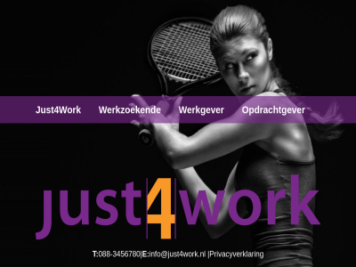 -3456780 088 e hom info@just4work.nl just4work just4work-home opdrachtgever privacyverklar t werkgever werkzoek