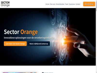 +25 06 09.00 18.00 2019 2026 2132 25.000.000 273 31 65 810 846c accurat actuel adres adviseur algemen ander applicatie architect bank bekijk bel berg bestaand bied binn blijv boeter bosma bouter bram carrier casper cco ceo complexiteit concept contact contactformulier continue coo cookiebeleid cto custom data del delivery den dienst dienstverlen digital disclaimer distributie diver dover drag duurzam e e-mailadres eis enginer engines ervar ferdy financiel fon frek gebrek gegeven gertjan gev gevestigd groeit groter hieronder hiller hoeb hom hoofddorp hoofdweg infinios informatie innovatie innovaties innovatiev innover interes introducer invester inzicht it it-oploss jaarbasis jacco jayant jij joey kans kennis ket keuzes kijk klant lancer lead leeuw les levert ma maatgesned mail mailadres manager mani mc nam neemt nem nieuw noodzak nouw offert ontwikkelar onz oosterhout openingstijd openstaand opgericht oploss opmerk opricht orang organisatie overzicht owner pagina partij pieter platform pouw privacy product quintin quintin@sector-orange.com radical risico ritchie ronald s sam sambo scal schad schuil scienc sector senior servic sind six snelgroei softwar specialist speelveld speler stan statement sted stell sterk stolker strenger structurel system t/m talent team technologie technologisch tegelijkertijd telefoonnummer terenc terug theo tjeerd toe toekomstbestend toezichthouder transacties tuss uiteenlop up vacatures vanuit verbeter vergelijk verschill verstur verwerk verzeker verzekerar verzekeringsbranch verzekeringsindustrie verzekeringsket volmachtbedrijv voorwaard vr vrag vrijblijv wakelkamp we wereld wij will yannick zin zoek zorg