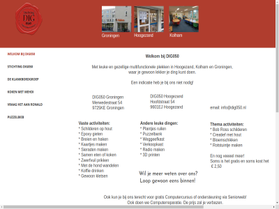 -371428 0598 0623623328 0631944376 09.15 16.00 2 3d 50 54 9601 9601ej 9725 9725ke aanmeld activiteit all bel binn bloemschik bob brei computercursus computerreparatie contact copyright creatief dig050 ding donderdag drink e e-mail ej email epoxy eten gerust gewon gezell giet gratis groning hak helpdesk hond hoofdstrat hoogezand hout iederen indicatie info@dig050.nl kaartjes ke klankbordgroep klets koffie kok kolham kost kun kunt lekker leuk locatie locaties lop maandag mail mak mehdi merwedestrat mfc multifunctionel nem nodig ondersteun onz openingstijd plantjes plek policy prijs prik print privacy puzzelbank puzzelbieb radio recht ronald ros rotstuintj ruil sam schilder seniorweb sierad som stichting stroming terecht thema vast veeeel verbaz verkoopkast via voorbehoud vrag wandel war we weggeefkast welkom wet whatsapp zwerfvuil