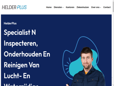 all bericht binnenmilieu blog contact control copyright desinfectie dienst e e-mail ga helderplus help hom inhoud inspecter installaties jij jou kantor keerklep legionella lucht luchtflow mail n nam nem onderhoud onderwerp onderzoek optionel recht regel reinig schoner specialist vacatur vacatures voorbehoud waterzijd werkwijz wij ziekenhuiz zoek