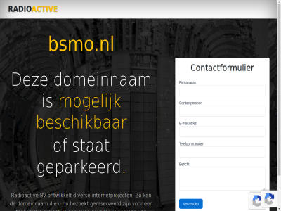 2022 activ all beschik besprek bezoekt bsmo.nl bv contact contactformulier dienstverlen diver domeinnam geparkeerd gereserveerd gevall informatie internetproject kunt mogelijk ontwikkelt onz opnem pagina project radio radioactiv reserved right sommig stat toekomst verkop via