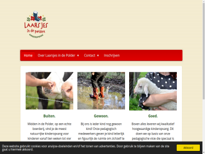 2021 2026 advertenties akkoord analys analyse-doeleind basis blijv boerderij bov buit by contact cookies direct doeleind echt eig en/of enthousiast ervar figur ga gat gebruik gebruikt gef gev gewon goed hiermee hom hoofdinhoud hoogwaard ieder inschrijv jar jouwweb kind kinder kinderopvang kindj kleintj kwalitatief laarsjes laarsjesindepolder.nl letter lever mak medewerker meest mid natur natuurrijk nem ontwikkel ontwikkeld onz pedagogisch polder powered ruimt schrijf sit speciaal tempo tien ton vanaf vier vind visie waardevoll we websit wek wij zichzelf