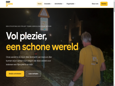 2026 activiteit all anbi anbi-status ander bekijk bericht blijft boek bouw cleanup contact dier enjoycleaningup fijn gelov gemaakt held hom hond iederen info@enjoycleaningup.com innovatie inspirer kracht lab les link lokal men mooi natur nieuw onz opruim organisatie plek plezier recht robothond ruim sam schon schoner snell status steun stichting strijdt stur toekomst trash trash-lab v1.1.0 verhal vervuil vol voorbehoud voorlicht vrijwilliger vuilnisbakkie we wereld wij x17 zorg zwerfafval