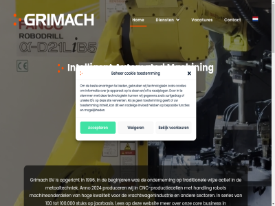 +31 0 100 100.000 11 1996 2018 2024 2153 252 3d 3d-meetwerk 624589 aangepast accepter actief anno apparat aspect assemblag assemblagedienst assembler automated batches beginjar beher behoeft bekijk bepaald best bied binn bovendien breng build busines bv by capaciteit cnc cnc-productiecell concept consistentie contact cookie cookies cor desgewenst design dienst draai echter efficientie eig eindproduct eis elk en/of enginer ernar ervar ervor exceller expertis focus frez functies gat geavanceerd gebruik gedetailleerd geeft gegeven gerust geschiedenis gewenst gp grimach groeiend grot handling hiermee hog hom hoogst hoogwaard huidig id indien industrie info@grimach.nl informatie ingenieur innover intelligent intrekt invloed jaarbasis jar jo karwijstrat kernactiviteit kerntak kijk klant klar klein kom kwaliteit lag les lev machin machineonderdel meetwerk metaaltechniek method meting modern mogelijk momentel naadloz nadel nauwkeur nem next nieuw nieuw-vennep norm onderdel ondernem ondersteund ondersteunt ongeevenaard onz openstaand operaties operer opgericht oploss opricht per precisie previous producer product productiecell productiefaciliteit productieproces project raadpleg resulteert rijk robot s sector series servic sit slan slid snel snijvlak stat stelt stemm strev stuk surfgedrag team technologieen technologisch tegenwoord teruggat toestemm traditionel trot uitgerust uitmunt uniek vacatures vakmanschap vel vennep verander verder verschill vertrouw verwerk vindt voer voldoen voltooi voorkeur voortdur vooruitgang vrachtwagenindustrie waardor waaronder we websit weiger werk wet wij wijz zoal zorg