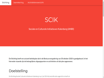1 1.000 2 2014 2020 30 40 6 61058955 64 7 8 8377hd 8377hg 8377hh 854186566 9 a.j aangegan aantrek activa activiteit activiteitenoverzicht actueel akt algemen all alsmed anbi artikel b.m bankreken bat batig bedrijv beeld belangrijkst beleid beleidsplan belon beloningsbeleid beoogt berg beschik bestat bestur bestuurder bestuursvergader betrok bevoegd bezoeker biedt binn bovendien culturel daarvan dienst doelstell doorslaggev duss eig enkel eventuel financiel functie geeft gemaakt gerealiseerd getrouw gezamen goed goedgekeurd handel hieronder houd houdt info@scik.nl informatie ingeschrev initiatiev inkomst jaarlijk jaarreken jar juli kaartverkop kalenberg kamer kom komt koophandel kost krijg last led maakt musici niveau noodzak noord notariel nummer nut oktober ontvang opgenom opgericht organiser over penningmeester per periodiek person personel plaatsvindt plan platform project promot publiciteit redelijkerwijs rietfestival rsin rud ruim saldi schenking scik secretaris situatie social spaarreken sponsor sponsorwerv staand stat statut statutair sted stichting stimuler strat subsidies tak ten toe twee uitgangspunt uitoefen uitsluit uitstral uitvoer vergoed vermog verplicht vertegenwoord vertegenwoordigingsbevoegd verzorg voldoen voorzitter vorm vriend war websit werkzam winstoogmerk zeggenschap zuid zull