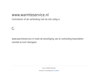 beoordel beveil cloudflar controler doorgan even geduld id kunt prestaties ray sit veilig verbind voordat www.warmteservice.nl