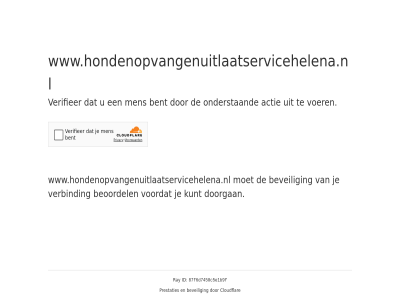 841337feef399060 beoordel beveil cloudflar controler doorgan even geduld id kunt prestaties ray sit veilig verbind voordat www.hondenopvangenuitlaatservicehelena.nl