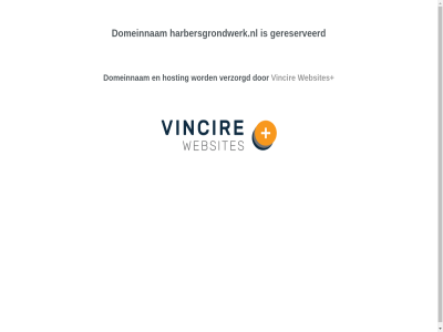 domeinnam gereserveerd grondwerk harber harbersgrondwerk.nl hosting verzorgd vincir websites