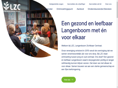 00 06 08 13 1431 16 17 2015 2026 24 27 30 5004 aanbod aanmeld aansluit achter actiev activiteit all allen aug bedankt bekijk bent bepal bereik bestuurslid betrok bied bijeenkomst binn blijv bouw bouwt breng caf central contact copyright creatiev daarnaast de deelnem dienst direct doe doel dorp dorpsgenot drag echt eig elk elkar en en/of enthousiast eten even extra fijn gastvrouw/heer geinformeerd gemeenschap gesprek gev gewon geword gezell gezinn gezond goed goud hal hart helpt hendrik herstellen/repareren hierbij hom houd iederen info@lzc.nu informatie inlop inwoner inzet jar jong jou jouw kalender keezenspel kez kijk klar kleding koer koffie kom kopj krijg langenbom langer led leefbar leefomgev leeftijd lid liederentafel lop lzc mak manier mee meebesliss meedenk meld mens moeit mooi motor muziek naaiatelier naast natur nodig onderhoud ondersteun ondersteund onmis ontmoet ontmoetingspunt ontstond onz opgericht organiseert organiser oud ouder overtu past piet plek prat prettig problem regelmat sam samenkom samenlev sep simpel social special spel spelletj stan stap stat stemrecht sterk sterker steun tafel team tel thee toekomst ton tonnie training tuss twed vandag vanuit vco veelgesteld verander verantwoord verbond veren verschil versterk vertrouwenscontactperson vervoer via vital voelt volg vrag vrijwilliger waard waarin war we wekelijk welkom werk wij will willem wis won zelfstand zichtbar zodat zoek zorg zorgt zowel