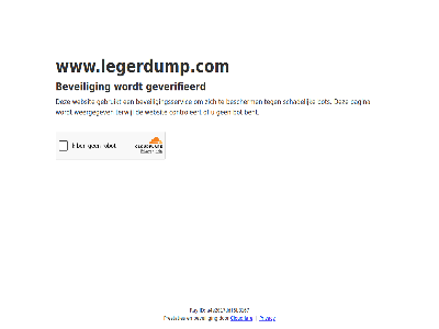 a1aad156ee76d370 bent bescherm beveil beveiligingsservic bot cloudflar controleert even gebruikt geduld geverifieerd id pagina prestaties privacy ray schadelijk terwijl websit weergegev www.legerdump.com